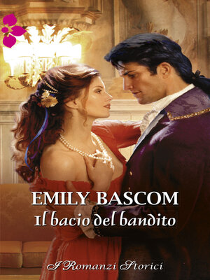 cover image of Il bacio del bandito